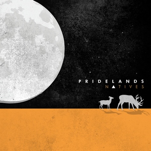 Pridelands - Natives (2015)