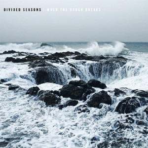 Divided Seasons - When the Bough Breaks (2015)