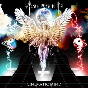 Stands With Fists - Cinematic Mind (2015)