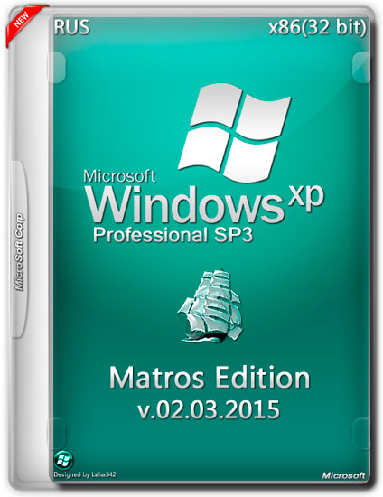 Windows XP SP3 Professional x86 Matros Edition v.02.03.2015 (RUS)