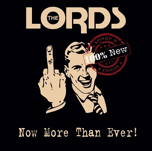 The Lords - Now More Than Ever! (2015)