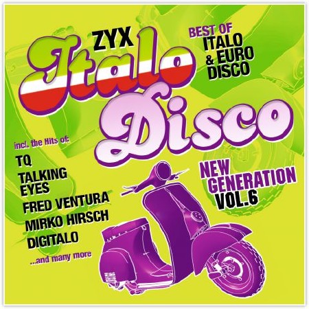 ZYX Italo Disco New Generation Vol.6 (2015)