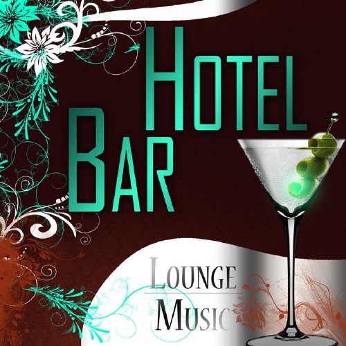 VA - Hotel Bar Lounge Music (2015)