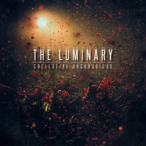 The Luminary - Collective Unconscious (EP) (2015)
