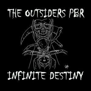 The Outsiders PBR - Infinite Destiny (2015)