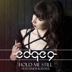 Edge Nine - Hold Me Still (Single) (2015)