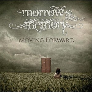 Morrow's Memory - Moving Forward (2011)