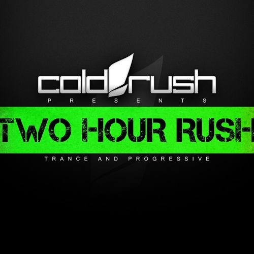 Cold Rush - Two Hour Rush 023 (2016-06-01)