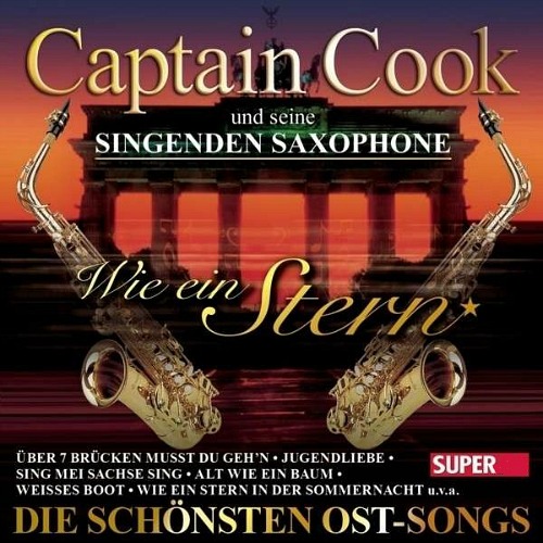 Captain Cook - Wie ein Stern (Die sch&#246;nsten Ost Songs) (2015)
