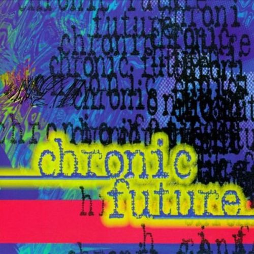 Chronic Future - дискография
