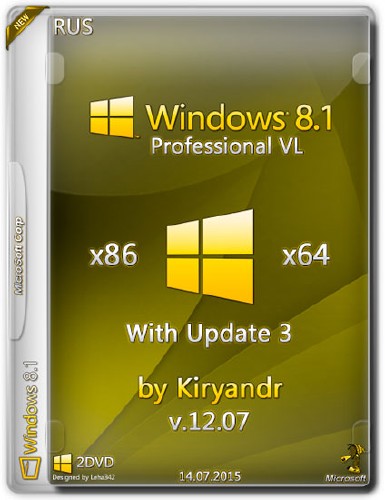 Windows 8.1 Professional VL x86/х64 With Update3 by Kiryandr v.12.07 (RUS/2015)