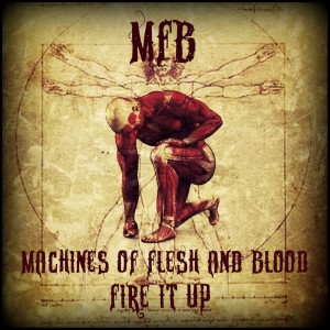 Machines of Flesh and Blood - All Tracks