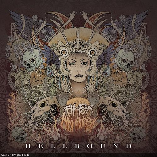 Fit For An Autopsy - Hellbound (2013)