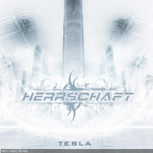 Herrschaft - Tesla (2008)