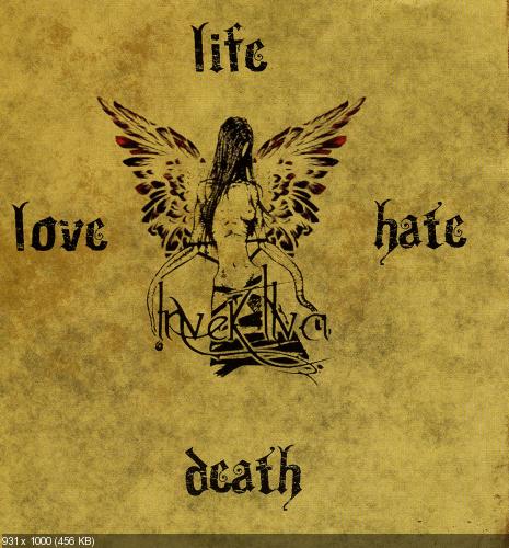 Invektiva - Love.Life.Hate.Death (2007)