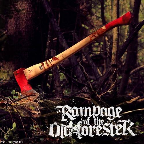 Rampage Of The Old Forester - Inhumation [EP] (2013)