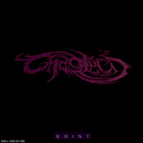 Chaotech - Exist (Remastered) (2013)