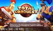 [Android]   / Total conquest - v1.1.0 (2013) [RUS]