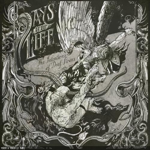 Days Of Our Life - The Intentions Of Deaf Sirens [EP] (2012)