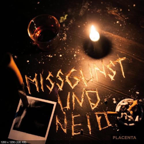 Placenta - Missgunst und Neid (2013)