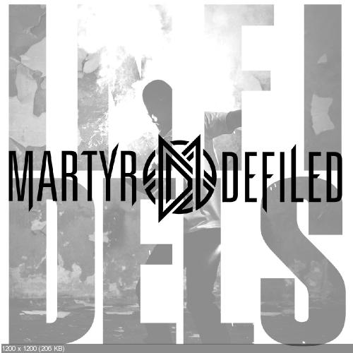 Martyr Defiled - дискография