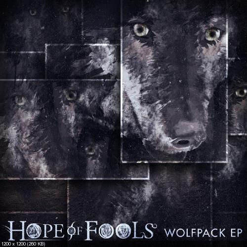 Hope Of Fools - Wolpack [EP] (2013)