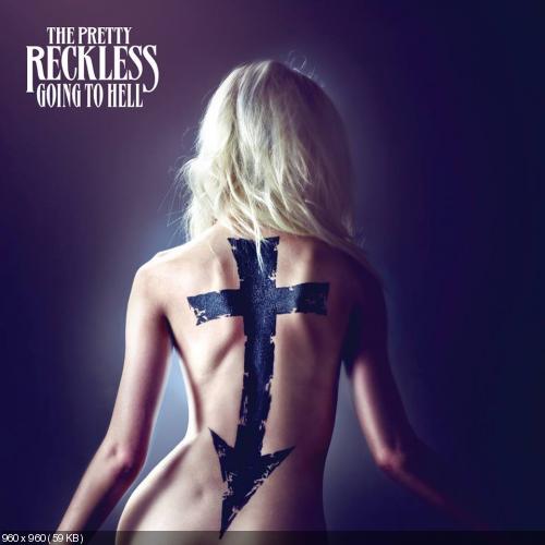 The Pretty Reckless - Going To Hell (Limited Edition) (2014)