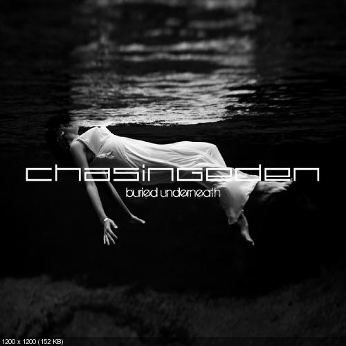 Chasing Eden - Buried Underneath [EP] (2012)