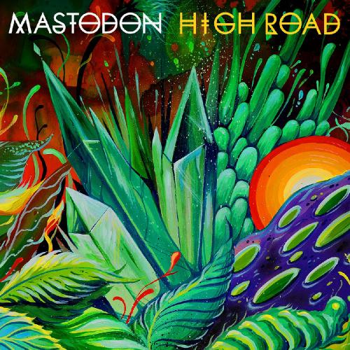 Mastodon - High Road (Single) (2014)