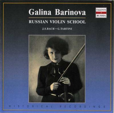 Galina Barinova – Russian Violin School (J.S.Bach, G.Tartini)/ 1996 RCD