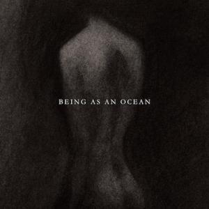 Being As An Ocean - New Tracks (2015)