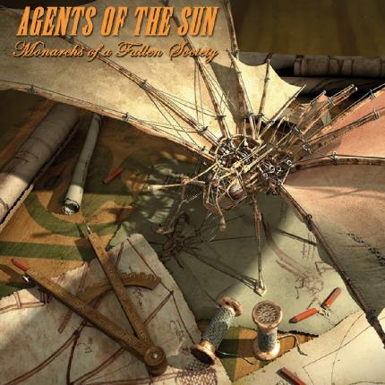 Agents Of The Sun - Monarchs of a Fallen Society (2005)