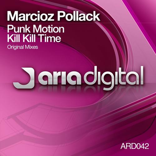 Marcioz Pollack - Punk Motion (2013)