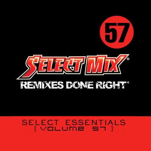 Select Mix Rewind Series Vol 10 - Select Essentials Vol 57 (2013)