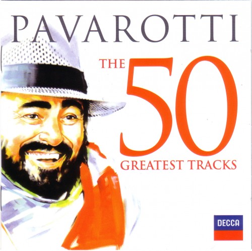 Luciano Pavarotti - The 50 Greatest Tracks (2013)
