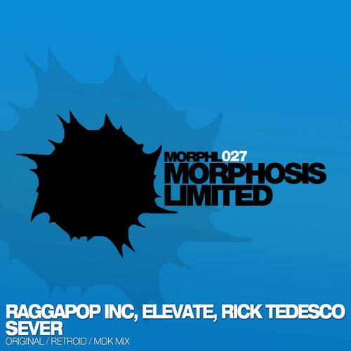 Raggapop Inc, Rick Tedesco, Elevate - Sever (2013)