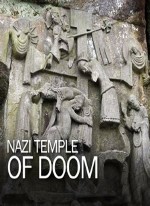National Geographic.   / National Geographic. Nazi Temple of DOOM (2012) HDTVRip