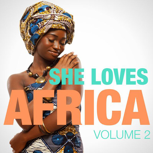 VA -  She Loves Africa, Vol. 2  (2015) [+flac]