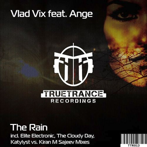 Vlad Vix ft. Ange - The Rain (2015)