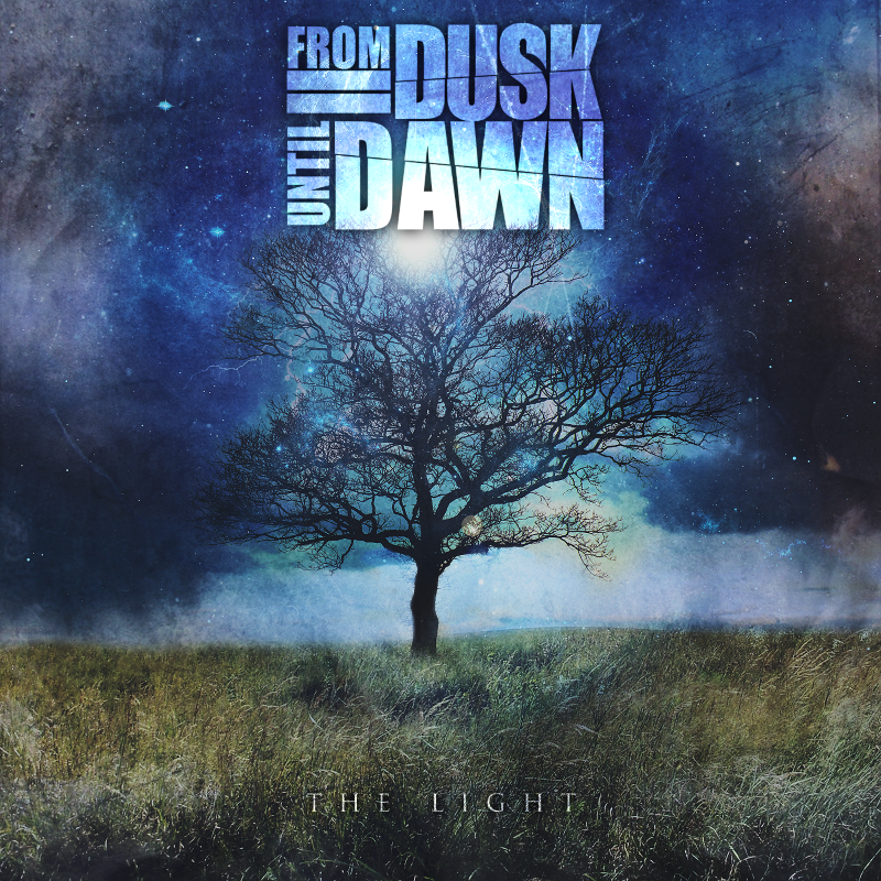 From Dusk Until Dawn - The Light [EP] (2015)