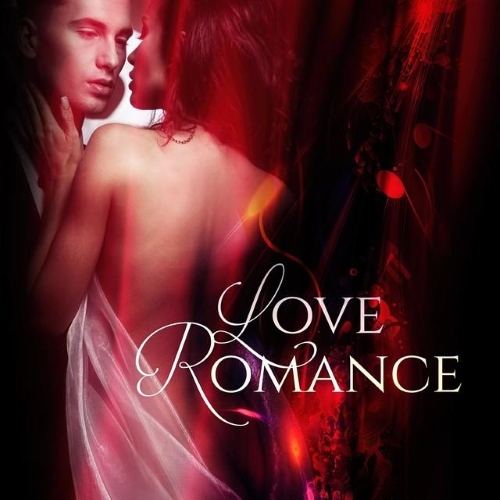 Love Romance Music Zone - Love Romance  Romantic Dinner for Romantic Couple (2015)